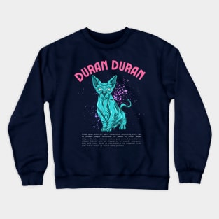 duran duran Crewneck Sweatshirt